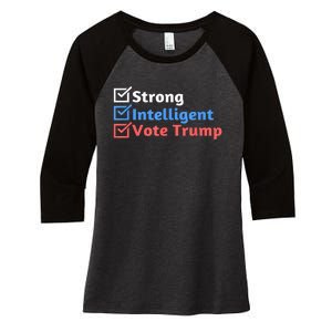 Maga Checklist Strong Intelligent Women For Trump Girl Gift Women's Tri-Blend 3/4-Sleeve Raglan Shirt