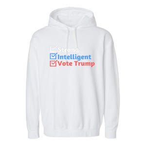 Maga Checklist Strong Intelligent Women For Trump Girl Gift Garment-Dyed Fleece Hoodie