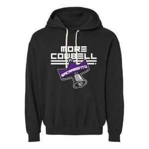 More Cowbell Sacramento Basketball Garment-Dyed Fleece Hoodie