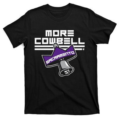 More Cowbell Sacramento Basketball T-Shirt