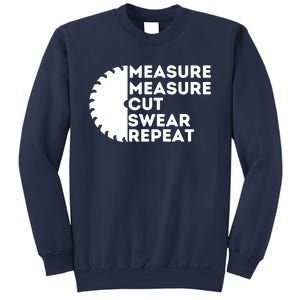 Measure Cut Swear Funny Carpenter & Woodworking Woodworker Sweatshirt