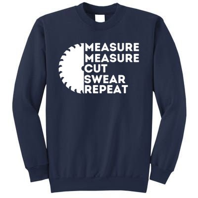 Measure Cut Swear Funny Carpenter & Woodworking Woodworker Sweatshirt