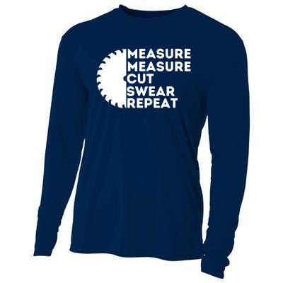 Measure Cut Swear Funny Carpenter & Woodworking Woodworker Cooling Performance Long Sleeve Crew