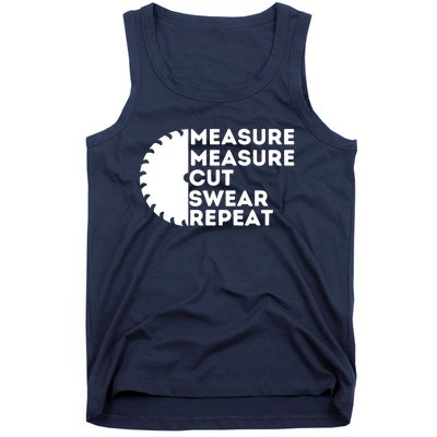 Measure Cut Swear Funny Carpenter & Woodworking Woodworker Tank Top