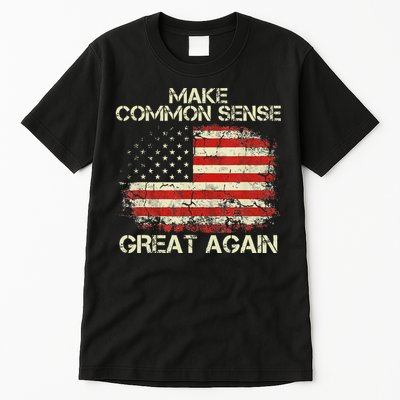 Make Common Sense Great Again Funny Humor Vintage Usa Flag Tall T-Shirt