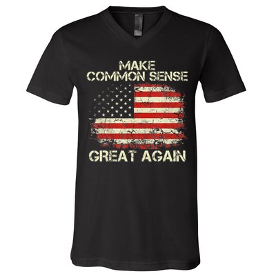 Make Common Sense Great Again Funny Humor Vintage Usa Flag V-Neck T-Shirt