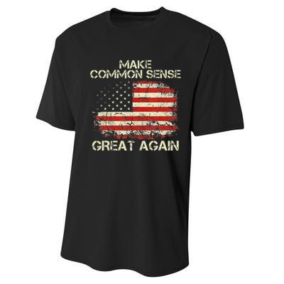 Make Common Sense Great Again Funny Humor Vintage Usa Flag Performance Sprint T-Shirt