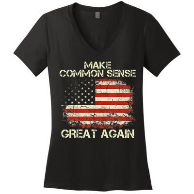 Make Common Sense Great Again Funny Humor Vintage Usa Flag Women's V-Neck T-Shirt