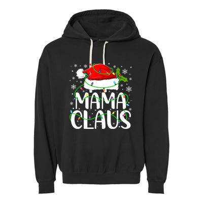 Mama Claus Santa Funny Christmas Pajama Matching Family Gift Garment-Dyed Fleece Hoodie