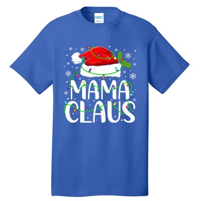 Mama Claus Santa Funny Christmas Pajama Matching Family Gift Tall T-Shirt