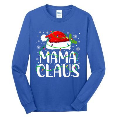 Mama Claus Santa Funny Christmas Pajama Matching Family Gift Tall Long Sleeve T-Shirt