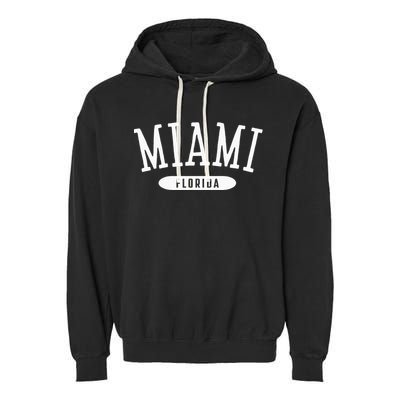 Miami Classic Style Miami Florida FL Garment-Dyed Fleece Hoodie