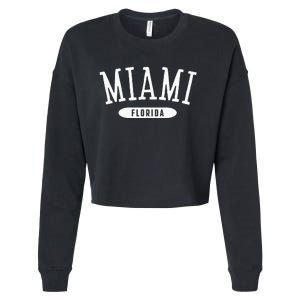 Miami Classic Style Miami Florida FL Cropped Pullover Crew