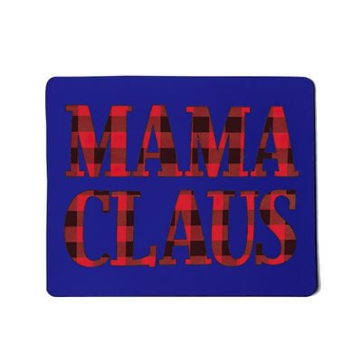 Mama Claus Santa Hat Red Buffalo Plaid Christmas Pajama Cute Gift Mousepad