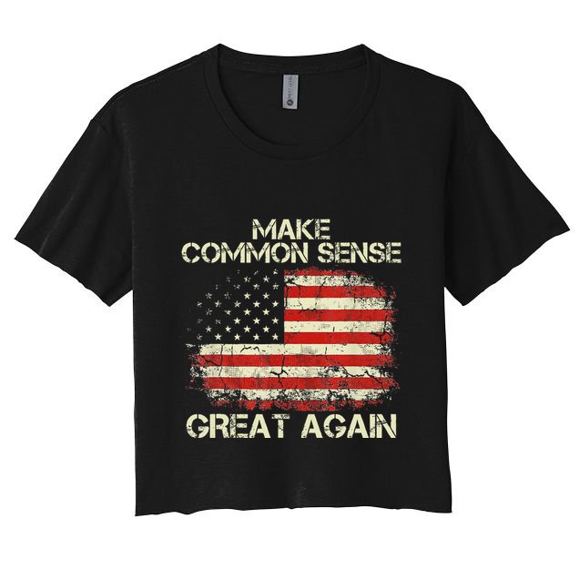 Make Common Sense Great Again Crop Top
