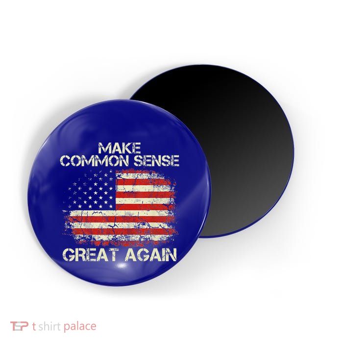 Make Common Sense Great Again Magnet