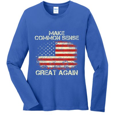 Make Common Sense Great Again Ladies Long Sleeve Shirt