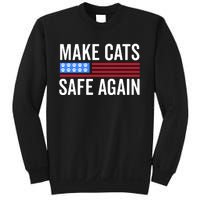 Make Cats Safe Again TheyRe Eating The Pets Sweatshirt