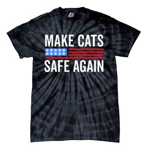 Make Cats Safe Again TheyRe Eating The Pets Tie-Dye T-Shirt