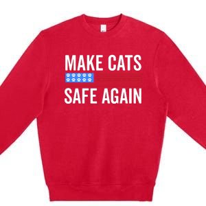 Make Cats Safe Again TheyRe Eating The Pets Premium Crewneck Sweatshirt