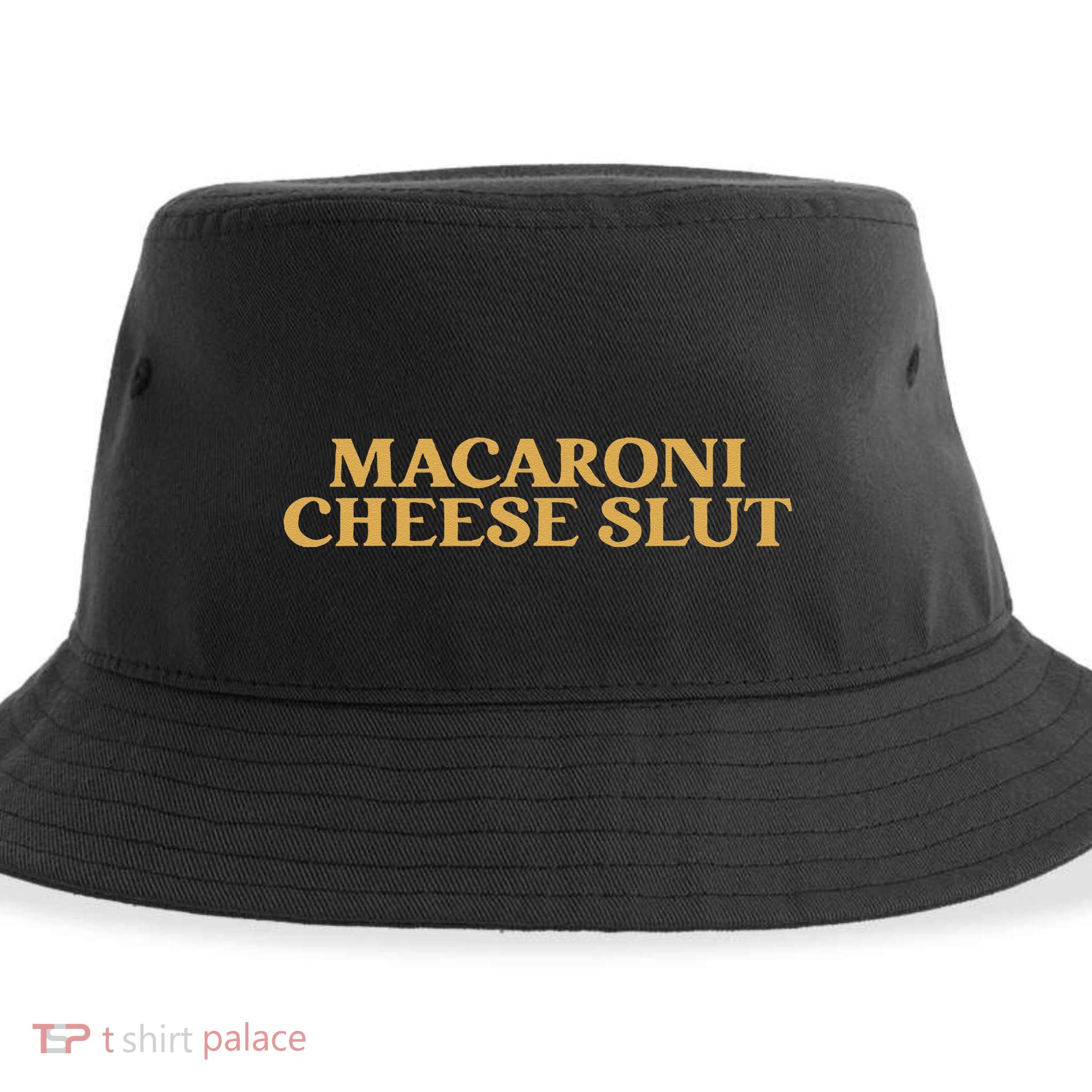 Macaroni Cheese Slut Funny Mac And Cheese Lover Design Sustainable Bucket Hat