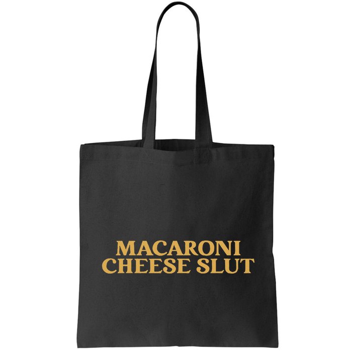 Macaroni Cheese Slut Funny Mac And Cheese Lover Design Bag