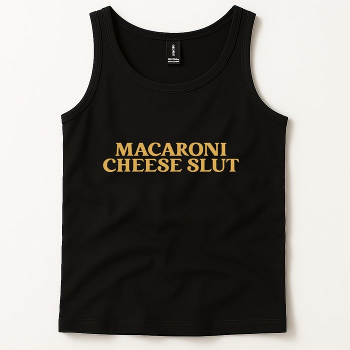 Macaroni Cheese Slut Funny Mac And Cheese Lover Design Tank Top