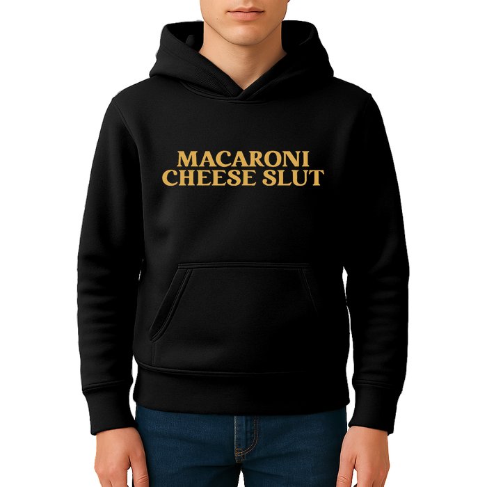 Macaroni Cheese Slut Funny Mac And Cheese Lover Design Kids Hoodie