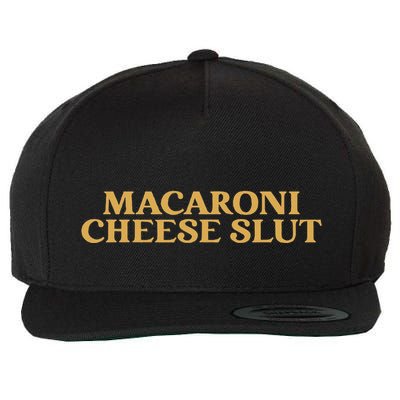 Macaroni Cheese Slut Funny Mac And Cheese Lover Design Wool Snapback Cap