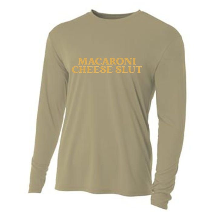 Macaroni Cheese Slut Funny Mac And Cheese Lover Design Cooling Performance Long Sleeve Crew