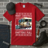 Funny Merry Christmas Shitters Full Ugly Christmas Sweater Tall T-Shirt