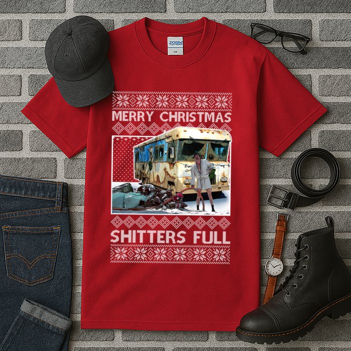 Funny Merry Christmas Shitters Full Ugly Christmas Sweater Tall T-Shirt