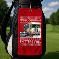 Funny Merry Christmas Shitters Full Ugly Christmas Sweater Golf Towel