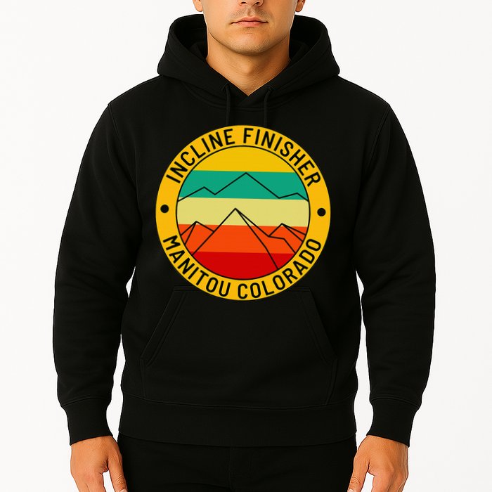 Manitou Colorado The Incline Hike Incline Finisher Souvenir Hoodie