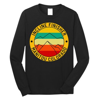 Manitou Colorado The Incline Hike Incline Finisher Souvenir Long Sleeve Shirt
