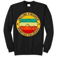 Manitou Colorado The Incline Hike Incline Finisher Souvenir Sweatshirt