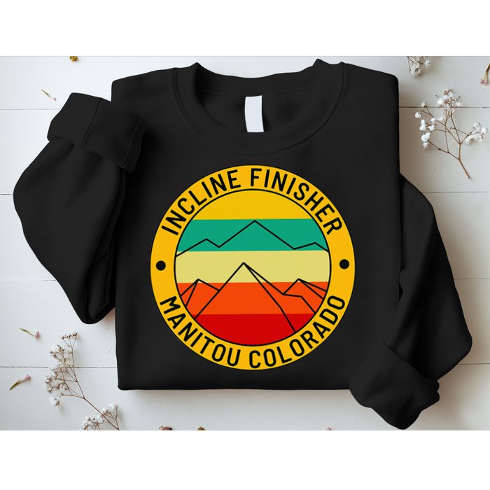 Manitou Colorado The Incline Hike Incline Finisher Souvenir Sweatshirt