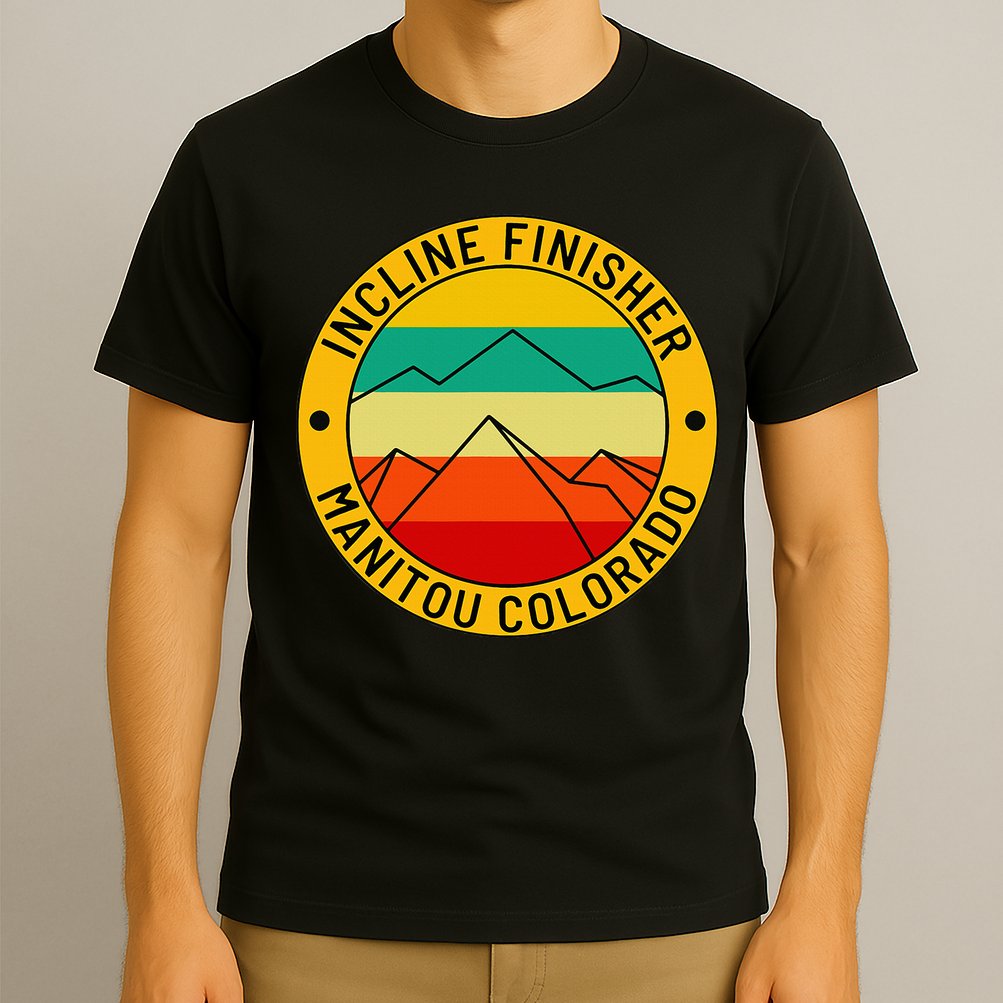 Manitou Colorado The Incline Hike Incline Finisher Souvenir T-Shirt