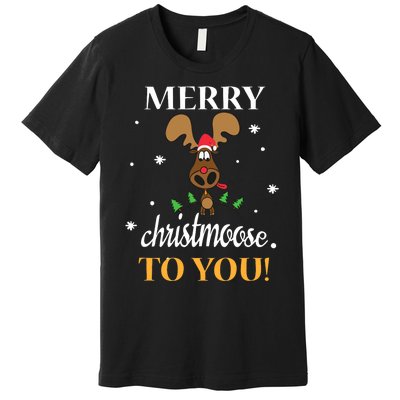 Merry Christmoose To You Moose Lovers Christmas Gift Premium T-Shirt