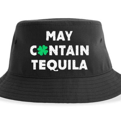 May Contain Tequila Irish Whiskey Lover Drinking Sustainable Bucket Hat