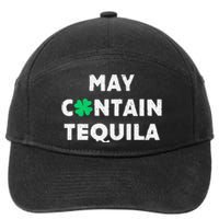 May Contain Tequila Irish Whiskey Lover Drinking 7-Panel Snapback Hat