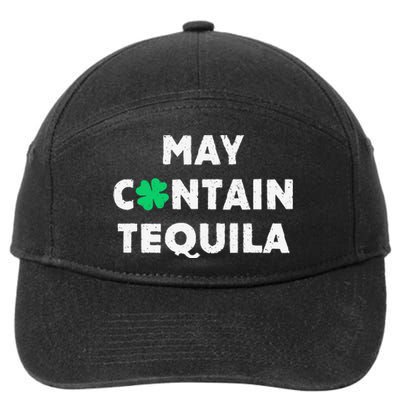 May Contain Tequila Irish Whiskey Lover Drinking 7-Panel Snapback Hat