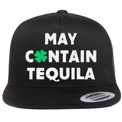 May Contain Tequila Irish Whiskey Lover Drinking Flat Bill Trucker Hat