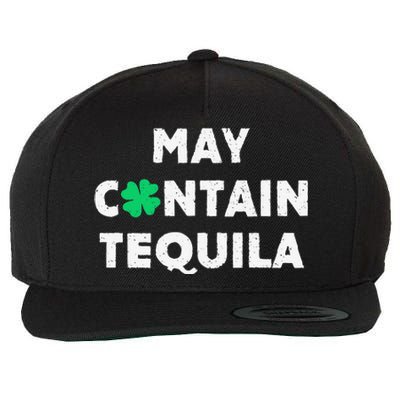 May Contain Tequila Irish Whiskey Lover Drinking Wool Snapback Cap