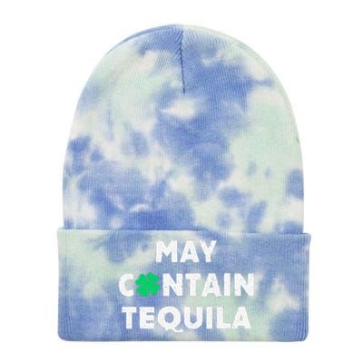 May Contain Tequila Irish Whiskey Lover Drinking Tie Dye 12in Knit Beanie