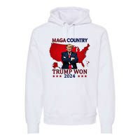 Maga Country Trump Won 2024 Election President 47th Premium Hoodie