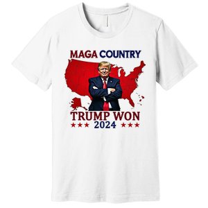 Maga Country Trump Won 2024 Election President 47th Premium T-Shirt