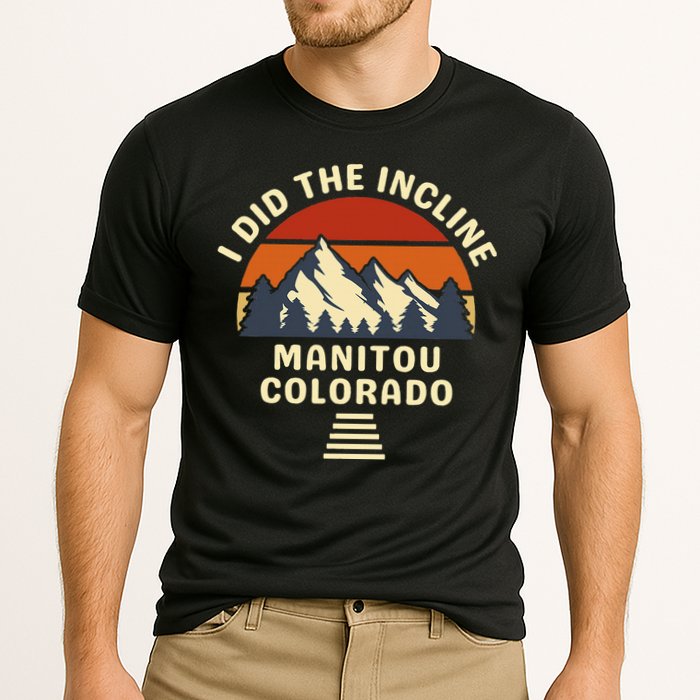 Manitou Colorado The Incline Hike I Did It Performance Shirt