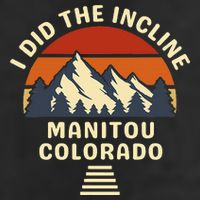 Manitou Colorado The Incline Hike I Did It Tumbler