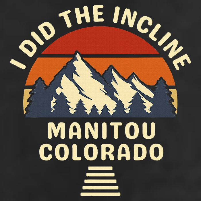 Manitou Colorado The Incline Hike I Did It Golf Towel